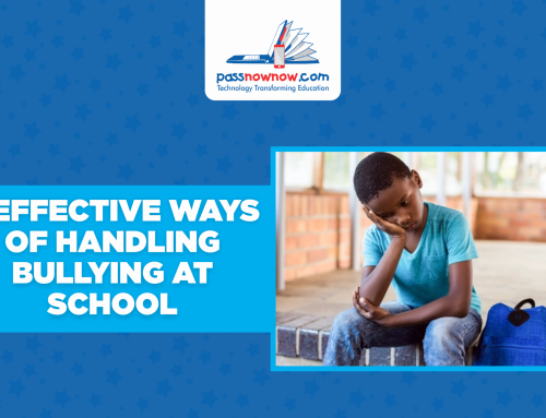 7 EFFECTIVE WAYS OF HANDLING BULLYING AT SCHOOL